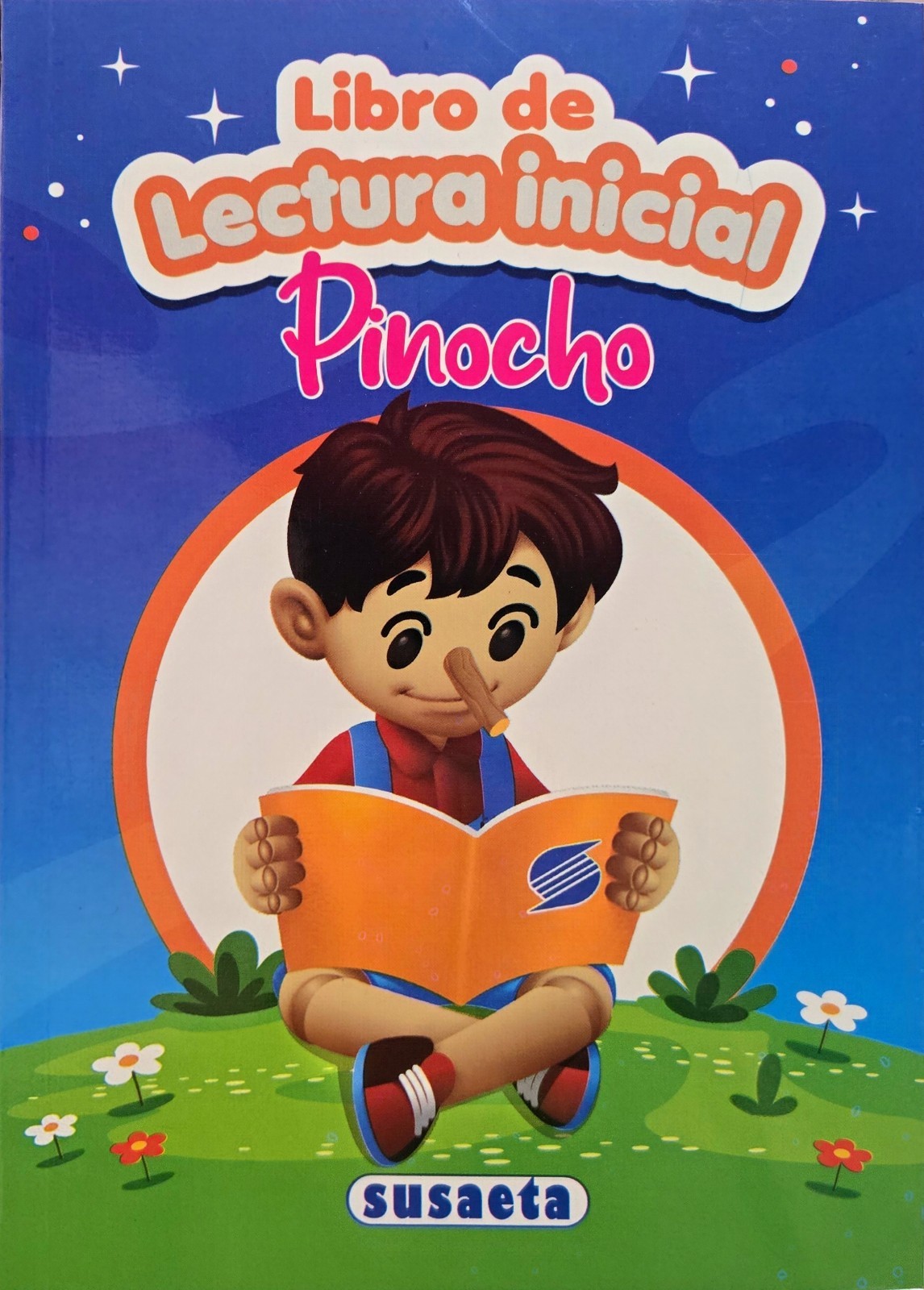 Pinocho: Libro de lectura inicial - Susaeta