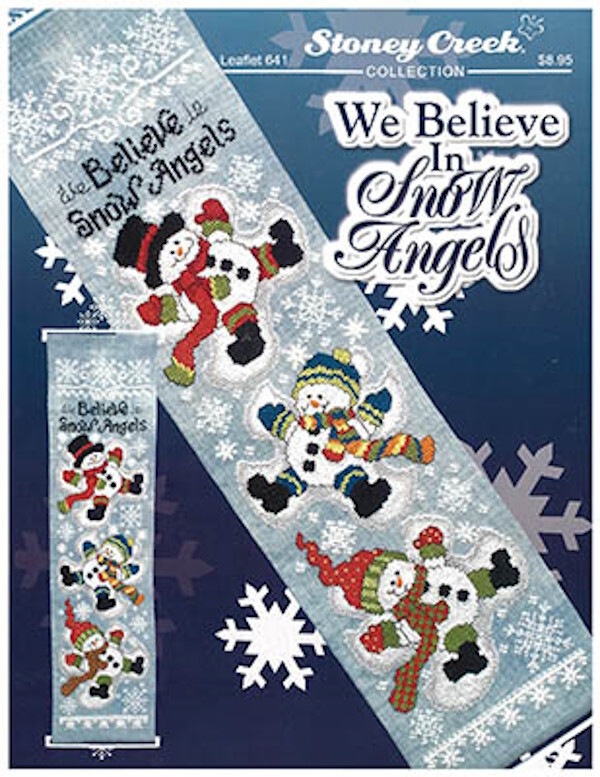We Believe In Snow Angels~Stoney Creek Collection