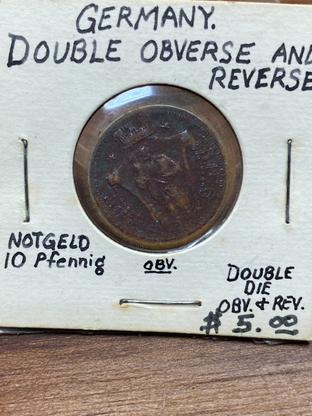 STORAGE UNIT FIND Germany 10 pfennig Notgeld Double Reverse & Double Obverse