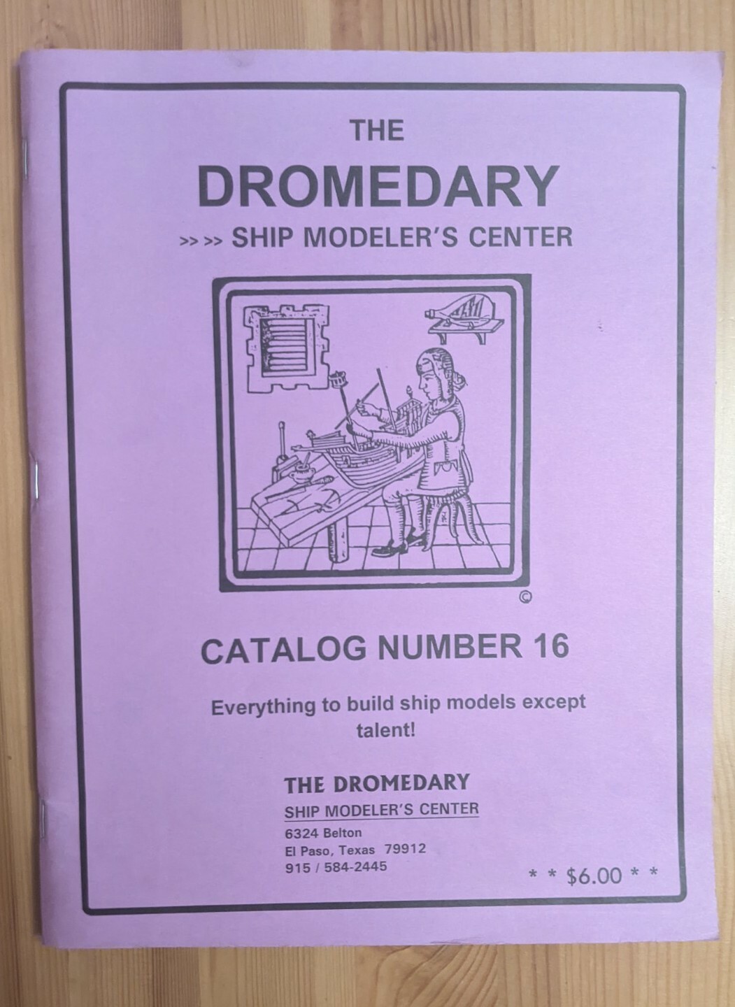 Dromedary Ship Modeler's Center Catalog Number 16