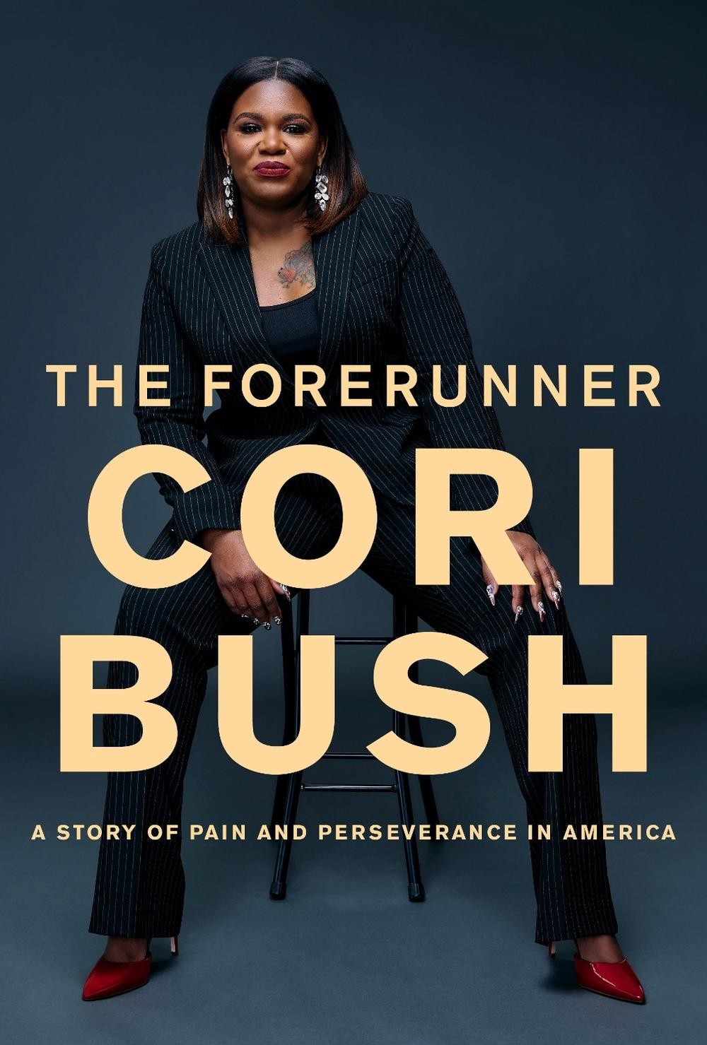 The Forerunner: A Story of Pain and Perseverance in America by Cori Bush (Englis