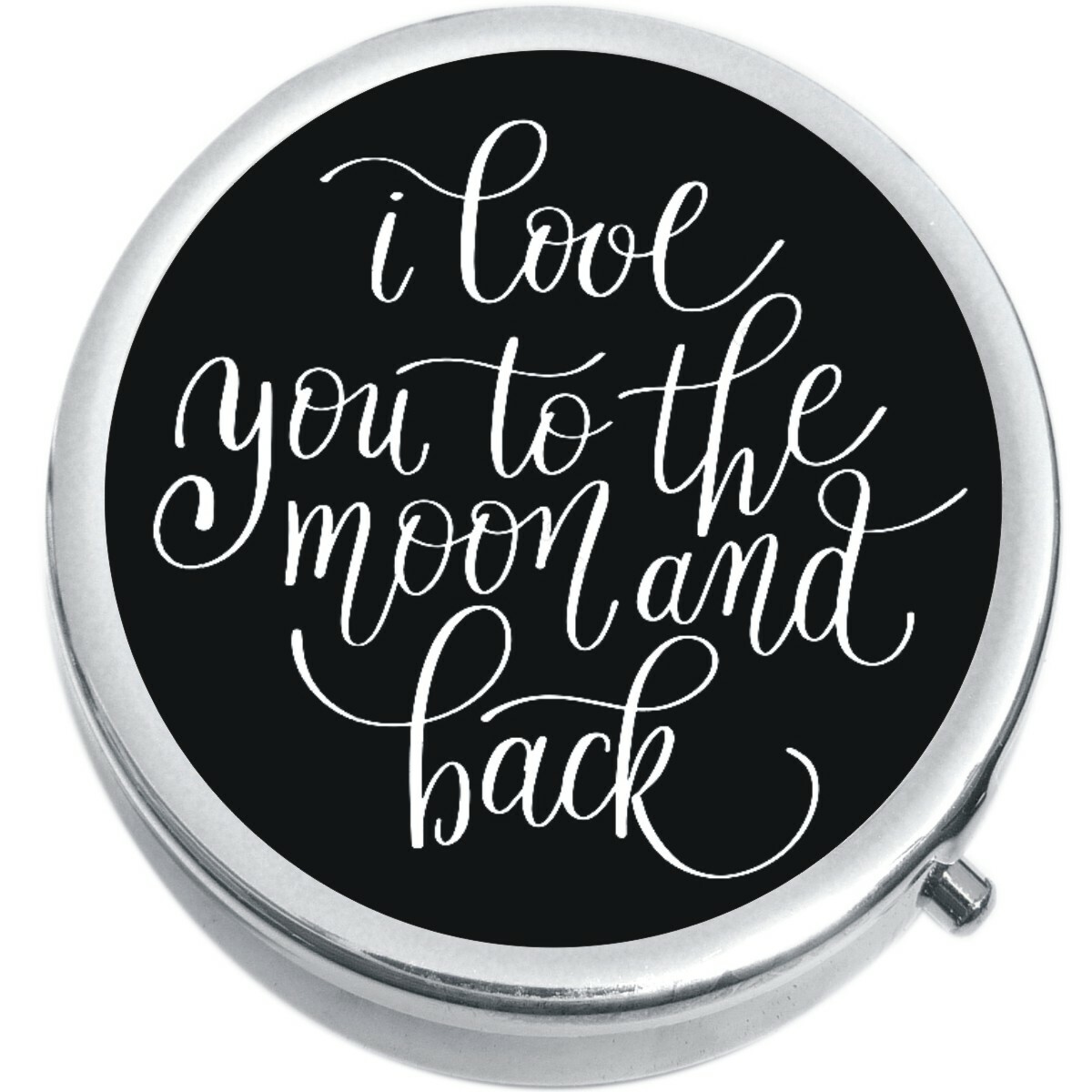 Love You to the Moon and Back  Medicine Pill Box