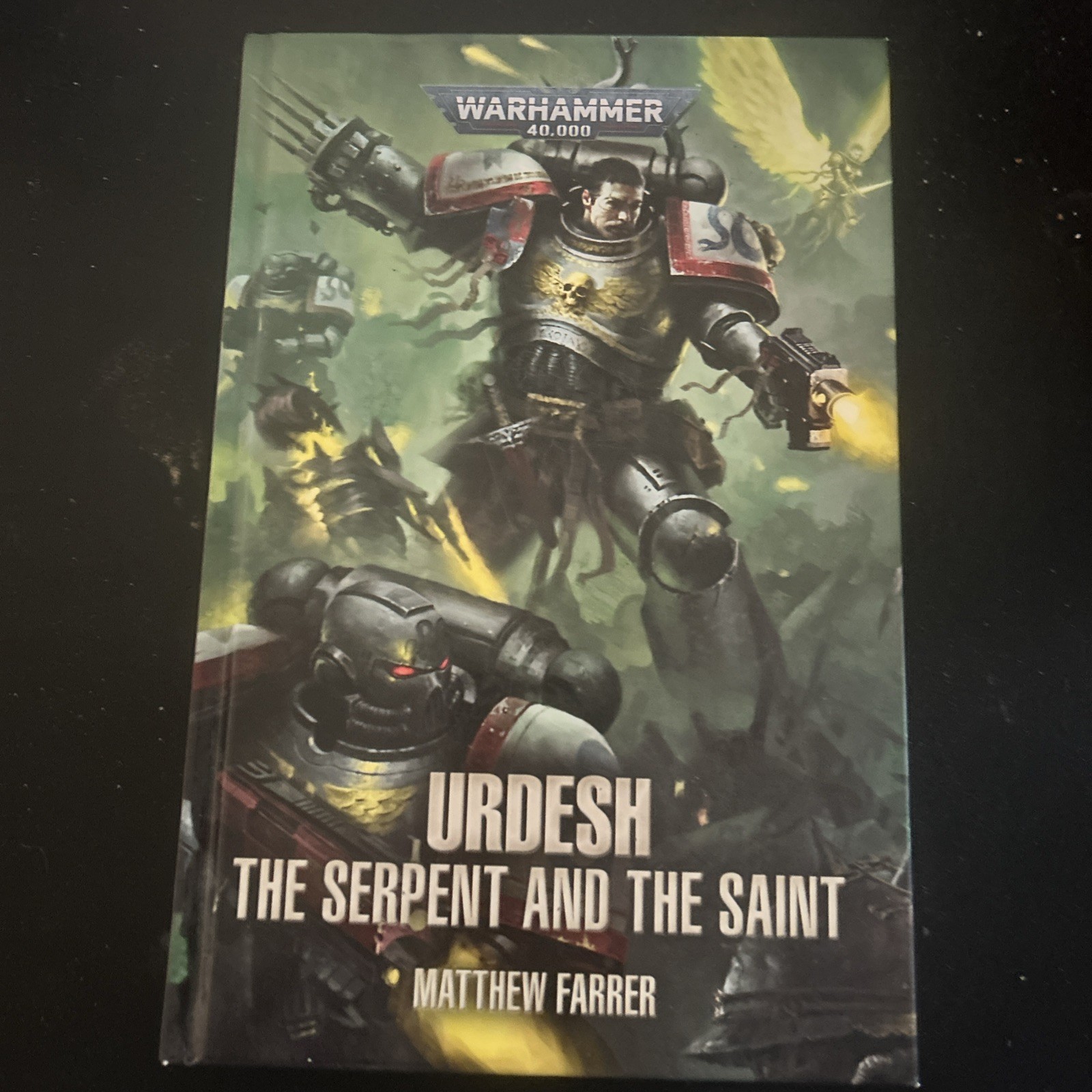 Warhammer 40,000 - Urdesh the Serpent and the Saint - Hardcover NOVEL Novel OOP!