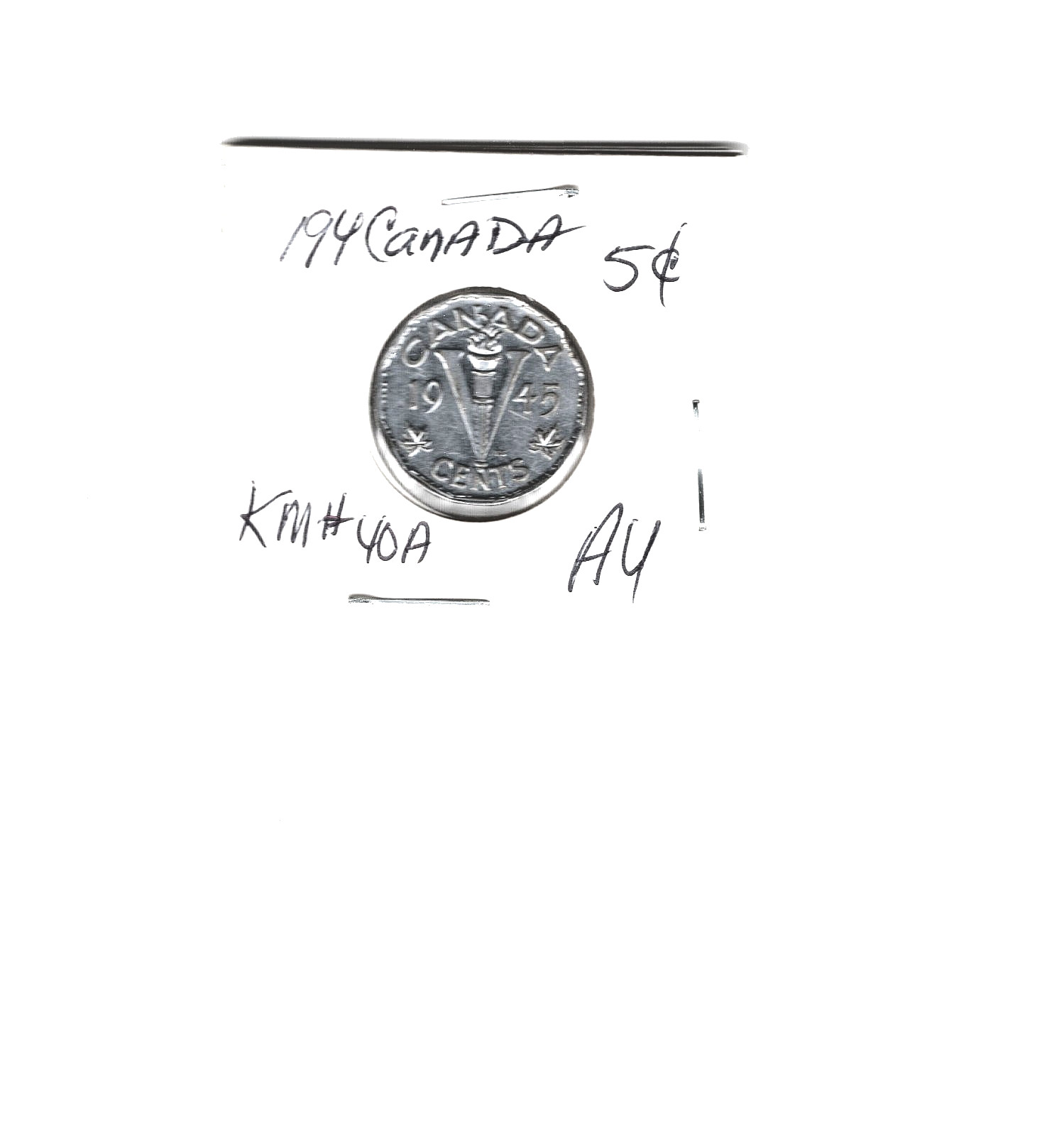 1945 CANADA 5 CENTS AU great CONDITION not abused