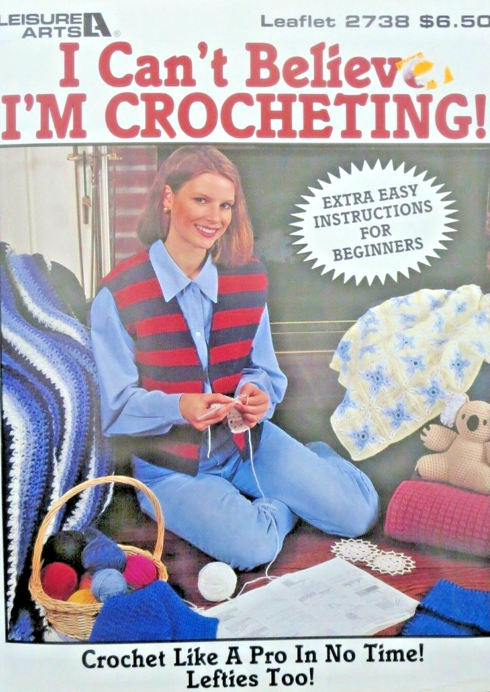 Leisure Arts 2738, I Can't Believe I'm Crocheting, 1995