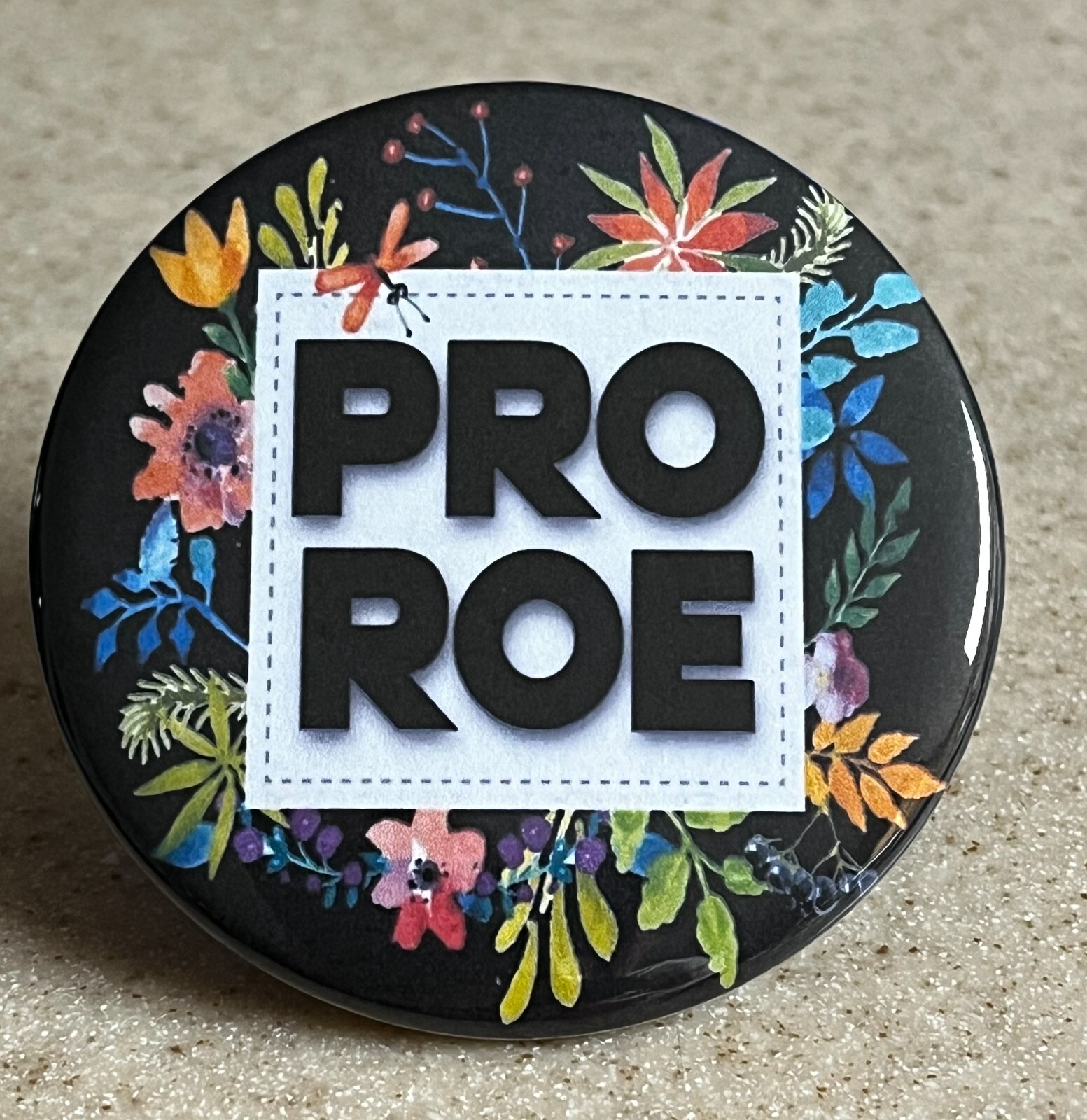 Pro-Choice Pin-Back Button, 2 1/4 inch. PRO-ROE