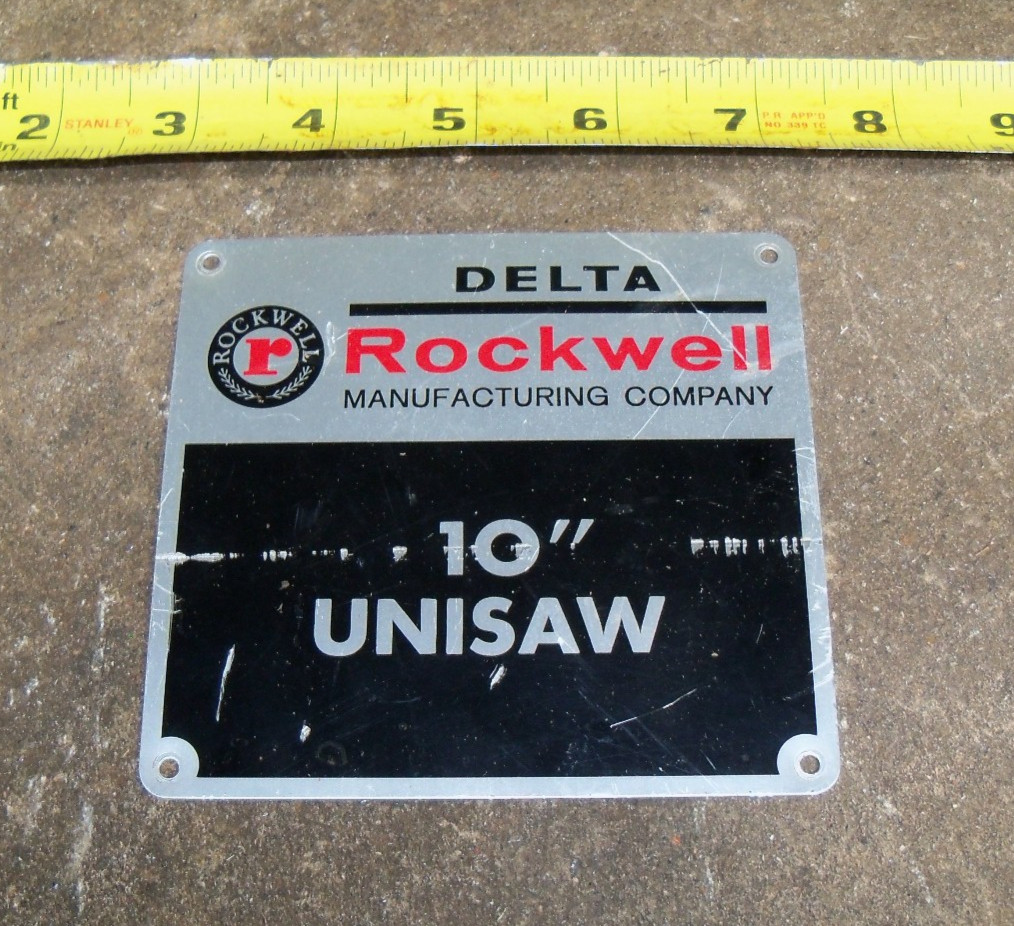 Rockwell Delta 10" UNISAW Logo Badge Emblem ID Plate