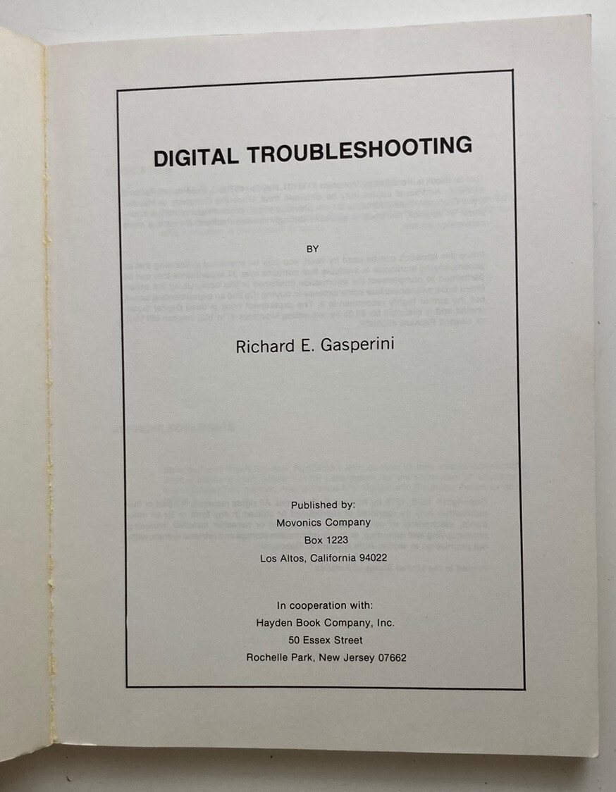 DIGITAL TROUBLESHOOTING - Richard E Gasperini (1976) Vintage Electronic Theory