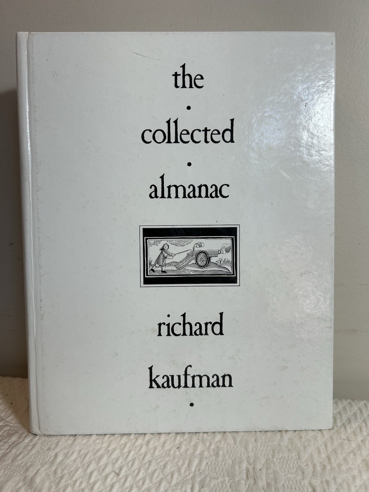 The Collected Almanac by Richard Kaufman 1992 Hardbound Magic Trick Book