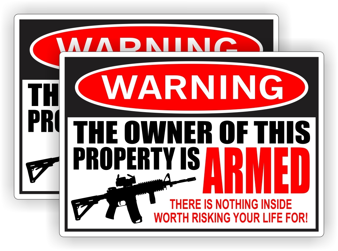 Owner Armed Warning Stickers Labels | Vinyl Decals 2nd Amendment Home Security