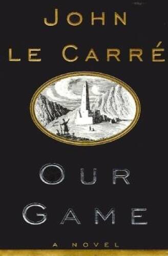 Our Game - Hardcover By Le Carre, John - GOOD