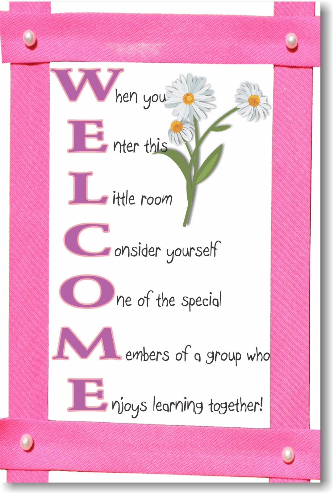 WELCOME 2 - NEW Classroom Motivational Poster