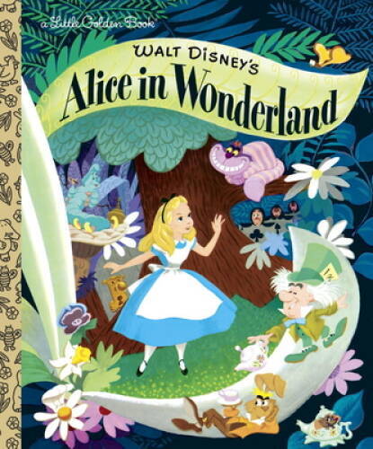 Walt Disney's Alice in Wonderland (Little Golden Books) - Hardcover - VERY GOOD