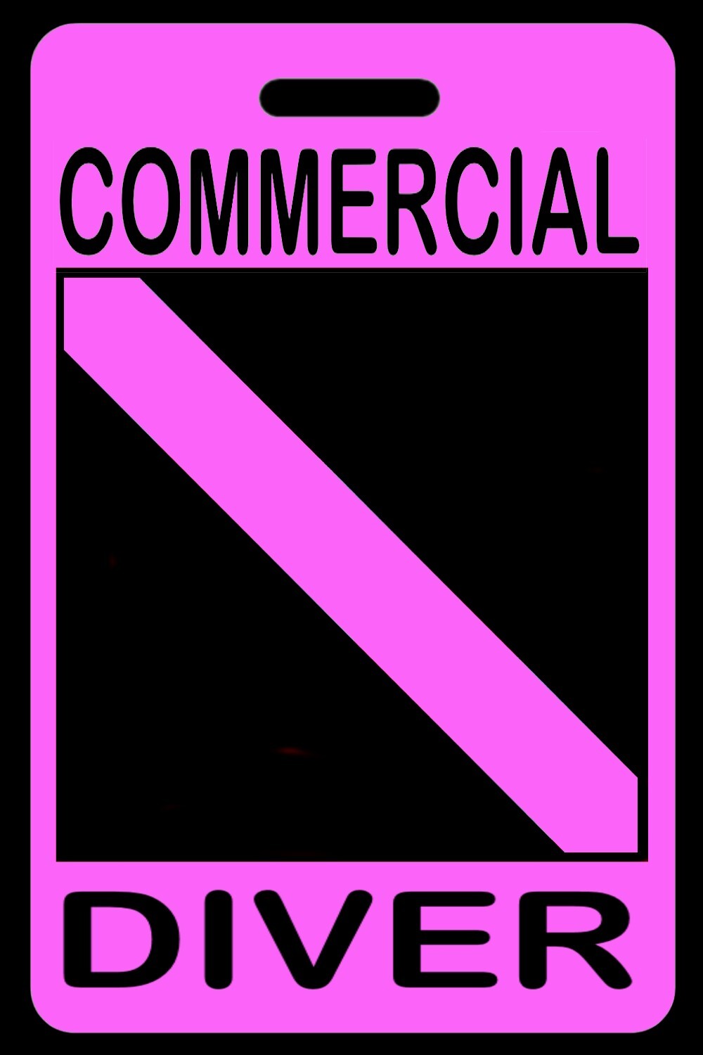 Hi-Viz Pink Personalized "Commercial Diver" Luggage/Gear Bag Tag - New