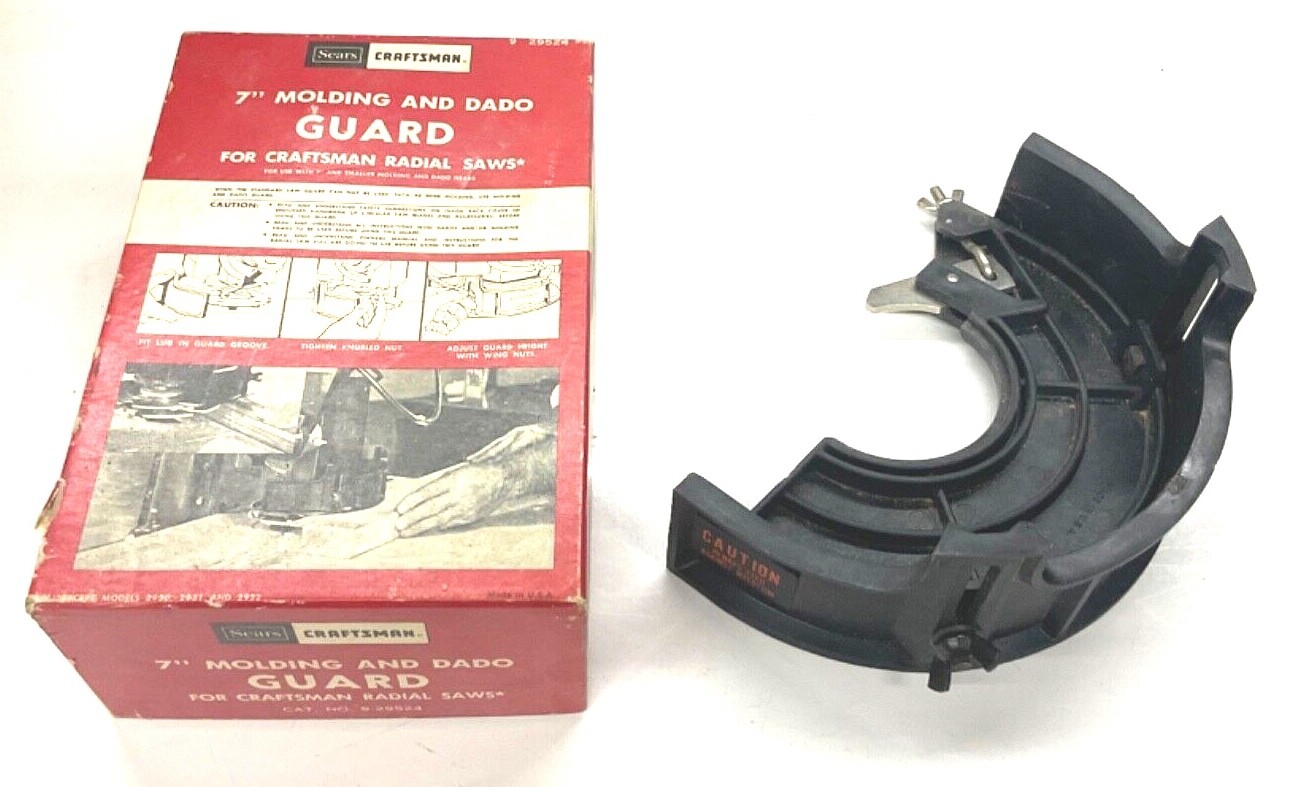 VINTAGE CRAFTSMAN TOOLS 7” MOLDING & DADO GUARD for RADIAL SAWS, 29524