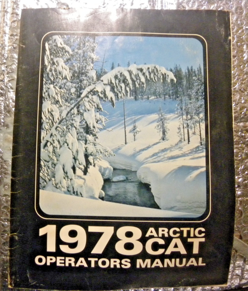 Artic Cat 1978 Operator's Owners Manual Factory original Copy Free Shipping
