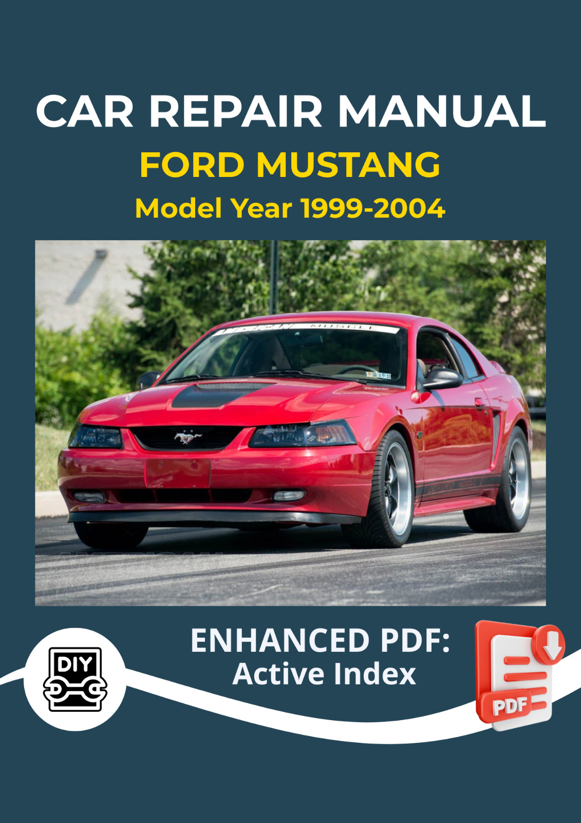 Ford Mustang 1999-2004 Car Repair Manual & Service Workshop DIY Technical Guide