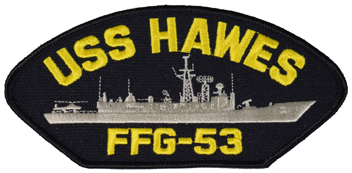 USS HAWES FFG-53 SHIP PATCH - GREAT COLOR - Veteran Owned Business