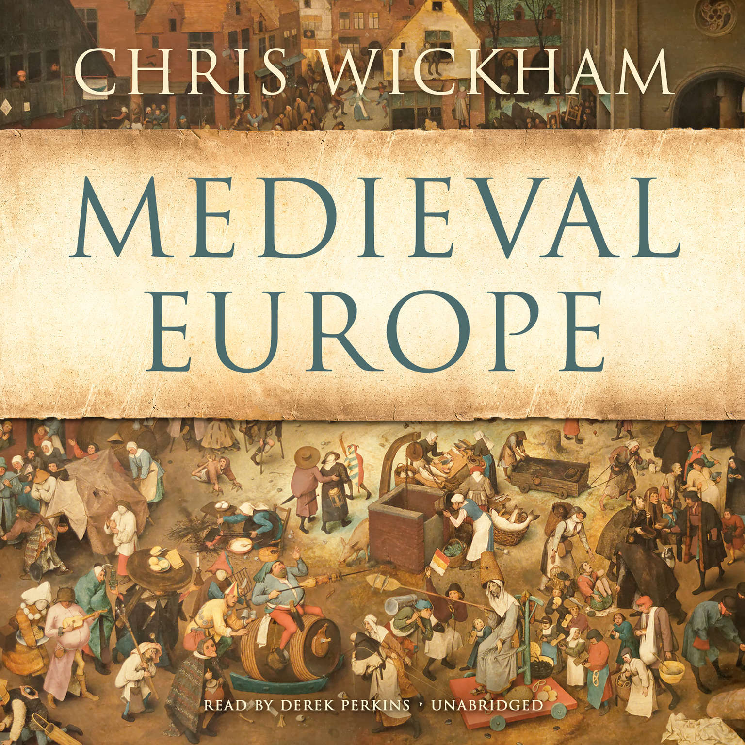 Medieval Europe by Chris Wickham 2017 Unabridged CD 9781470853105