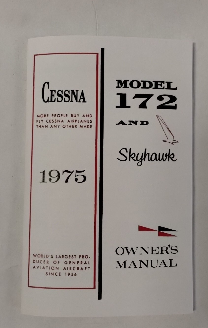 Cessna 1975 Model 172M Skyhawk Owner's Manual-Reproduction