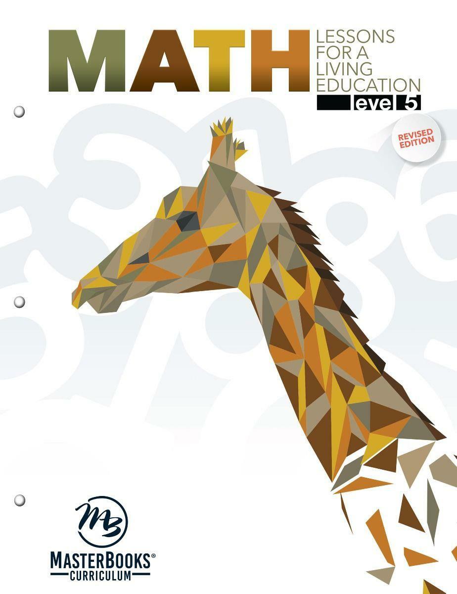 New Master Books MATH LESSONS FOR A LIVING EDUCATION Level 5 Textbook Homeschool