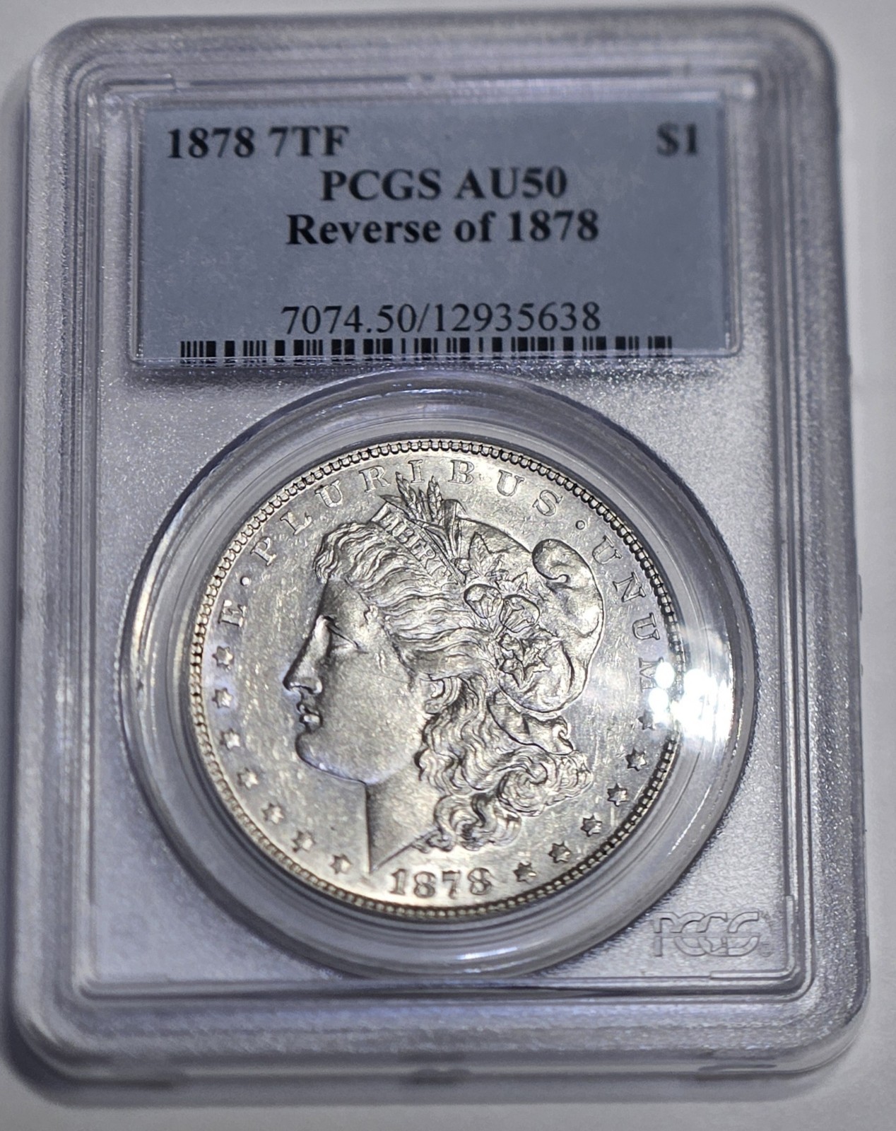 1878 7TF Morgan Dollar [ Reverse of 1878] PCGS AU50