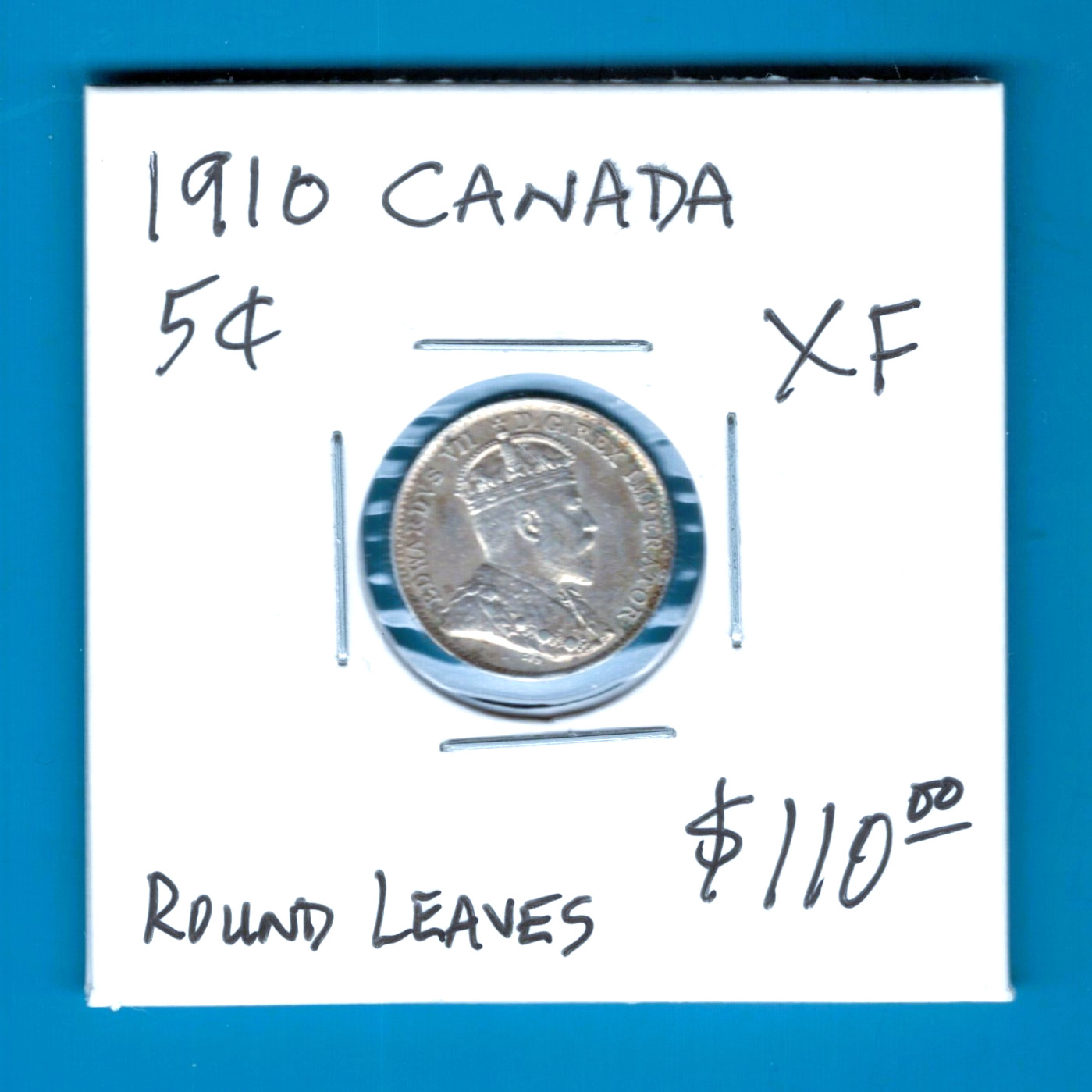 CANADA - BEAUTIFUL HISTORIC EDWARD VII SILVER 5 CENTS, 1910, ROUND LEAVES, KM#13