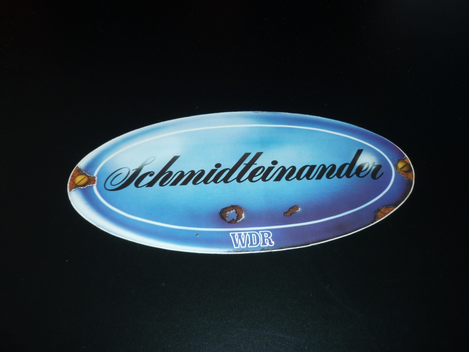 old sticker sticker WDR Schmidt each other