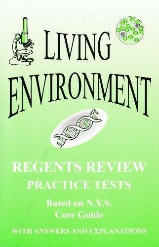 Living Environment: New York Regents Review, Practice Tests with Answers  - GOOD