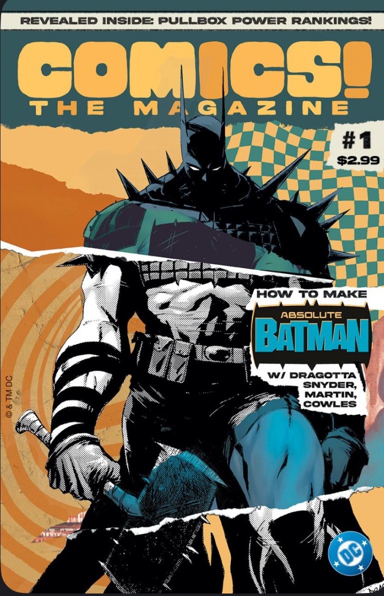 Comics! The Magazine #1 Absolute Batman Nick Dragotta Rico Renzi