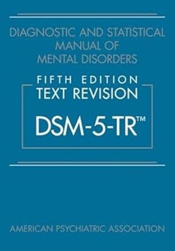 Diagnostic and Statistical Manual of Mental Disorders DSM-5-TR by American PB