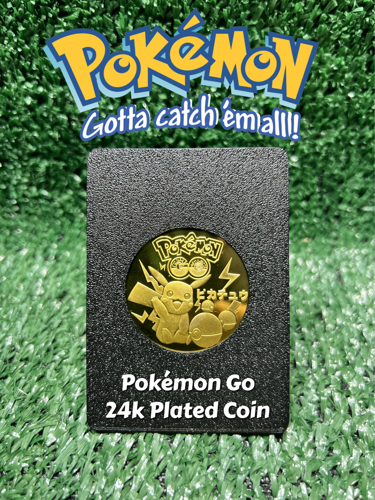 Pikachu Pokemon Coin -  Limited Edition - 24k - Pokemon GO
