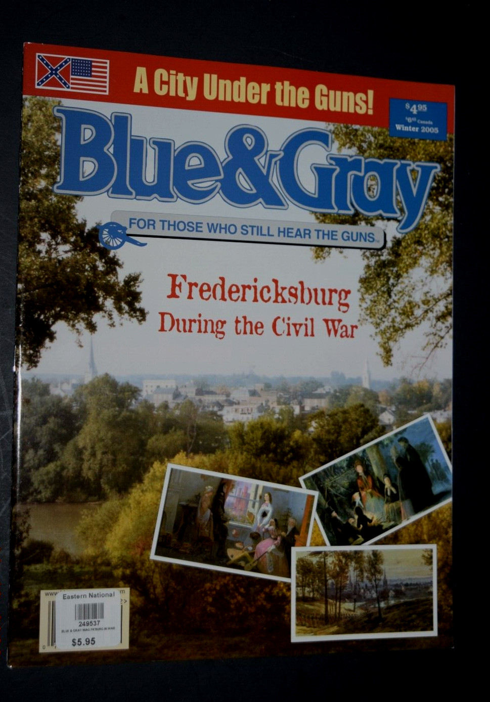 VTG, BLUE & GRAY MAGAZINE "FREDERICKSBURG - Civil War," 66 Pages, Wint 2005, New