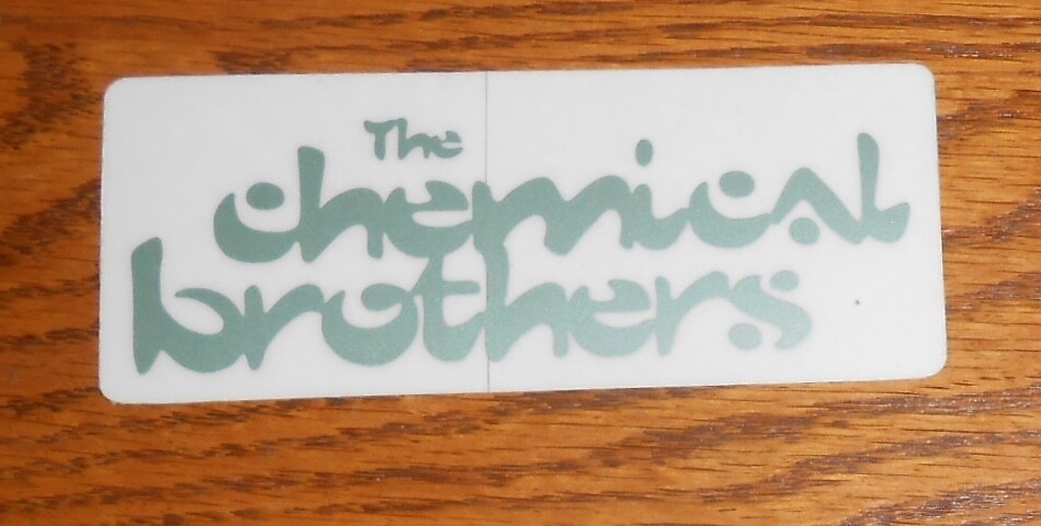 The Chemical Brothers Dig Your Own Hole Clear Sticker 1997 Promo 4.5x1.75 Green