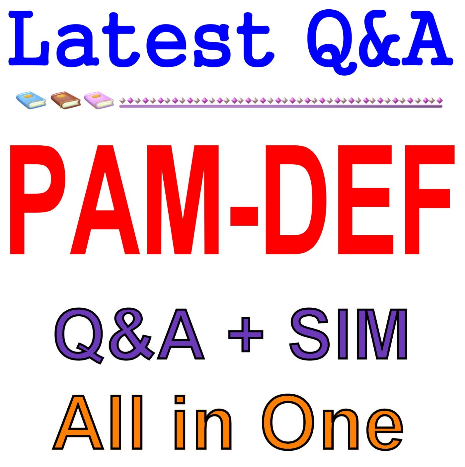 CyberArk Defender - PAM PAM-DEF Exam Q&A