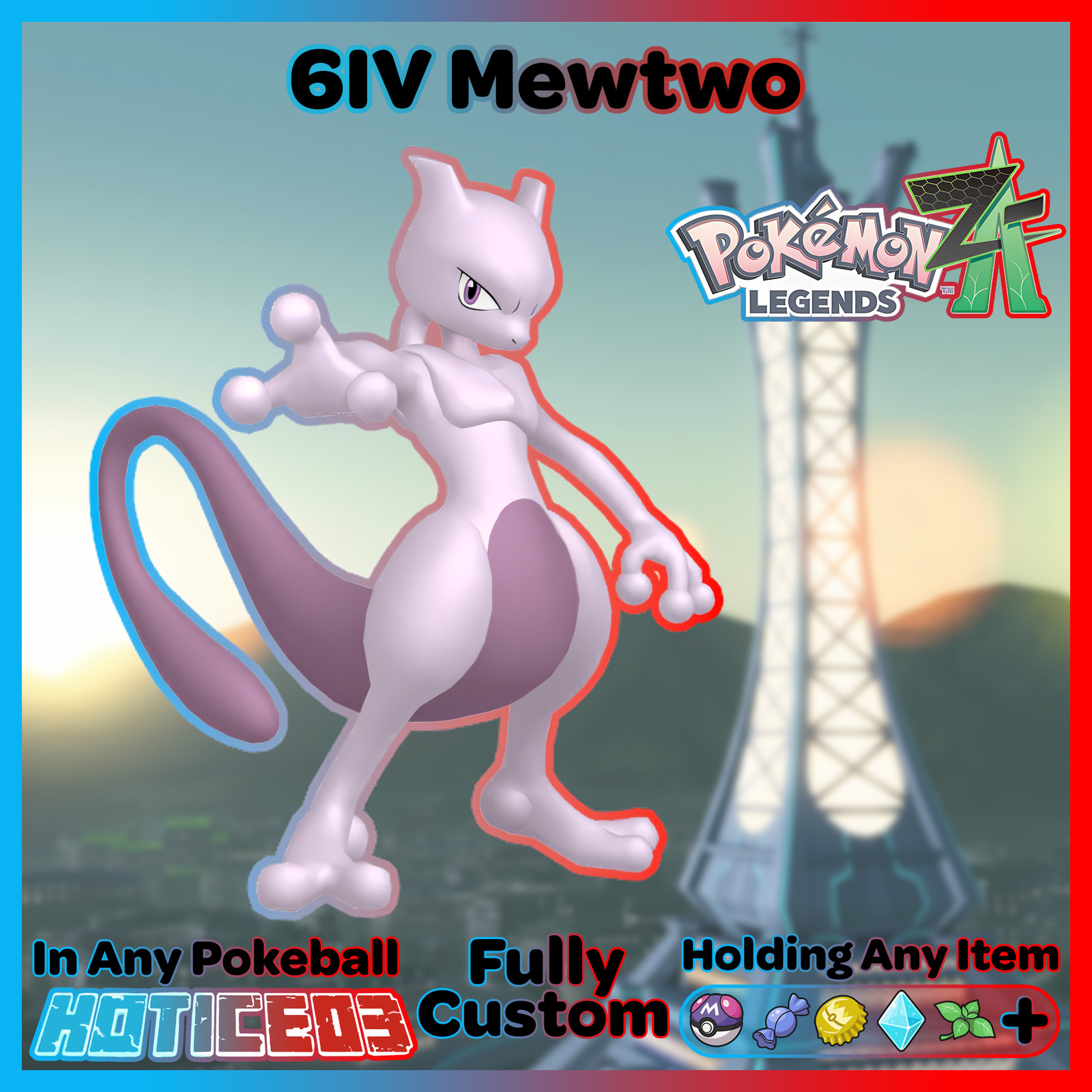 ✨ Mewtwo 6IV ✨ Pokemon Legends ZA 🚀 Fast 🚀