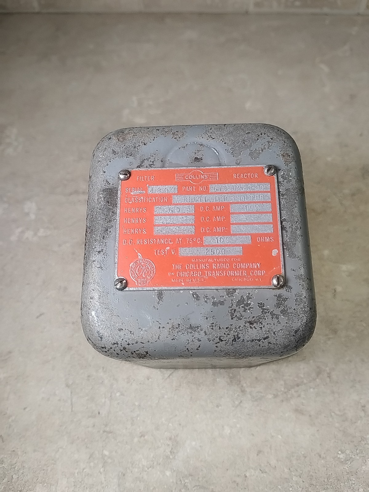 Collins Filter Reactor Choke  6Hy  /   150 Ma  /  100 Ω  2.5KV Test