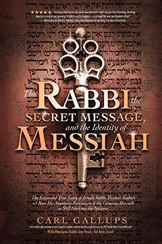 The Rabbi, the Secret Message, and the Identity of Messiah - VERY GOOD