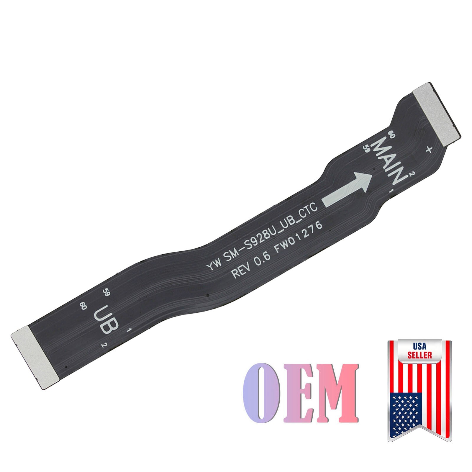 UB to Main LCD Display Flex Cable Ribbon For Samsung Galaxy S24 Ultra SM-S928U