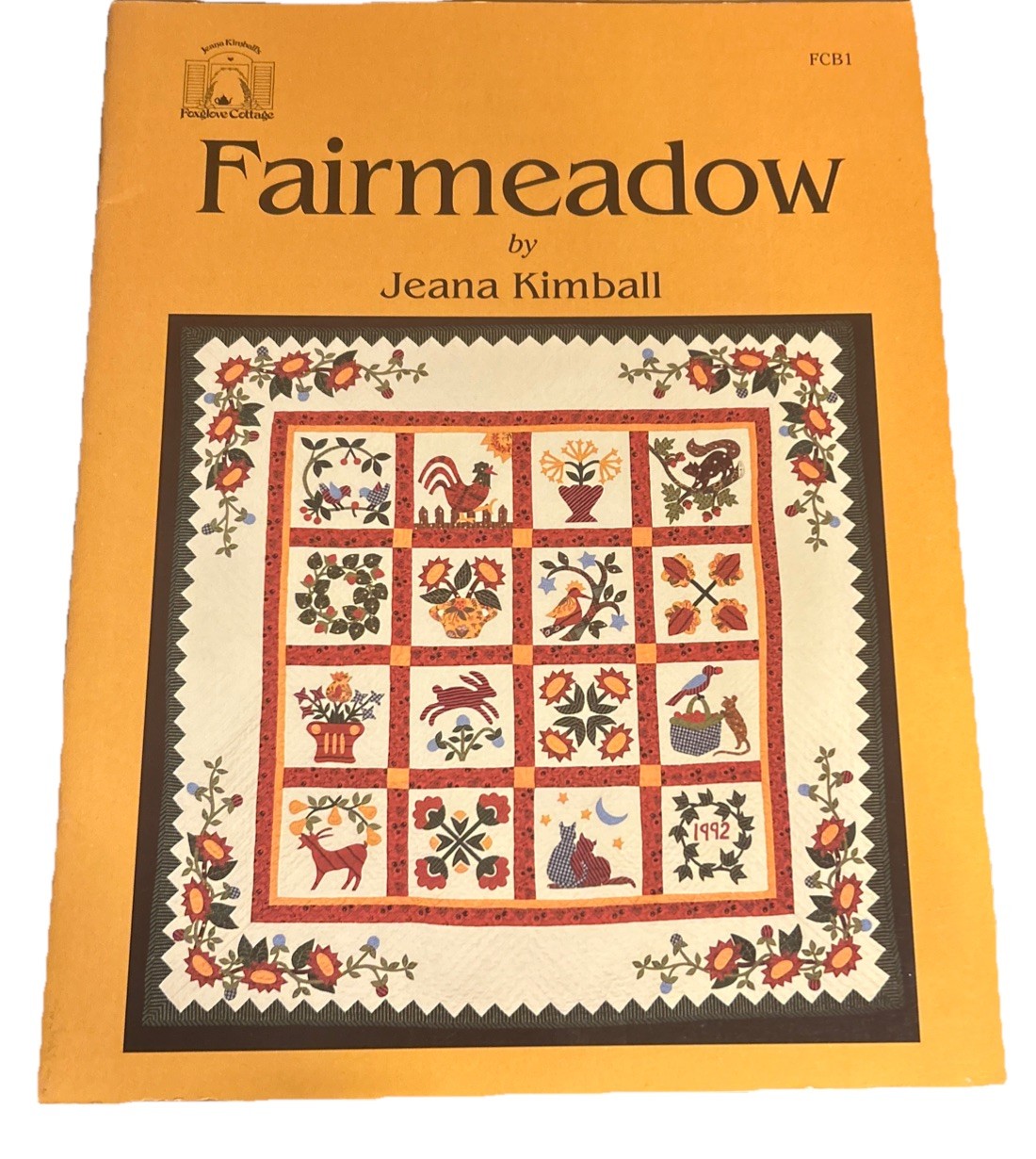 Jeana Kimball's Foxglove Cottage Applique Quilt Pattern FAIRMEADOW 40" x 40" New