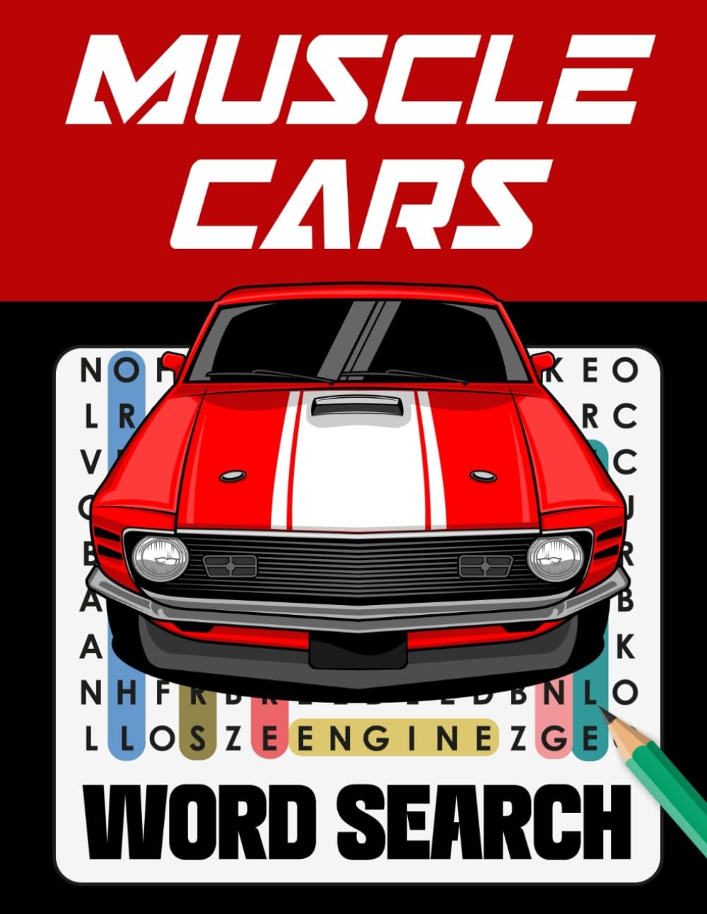 Muscle Cars Word Search: +1000 Muscle Cars Themed Word Searches, Gifts for Muscl