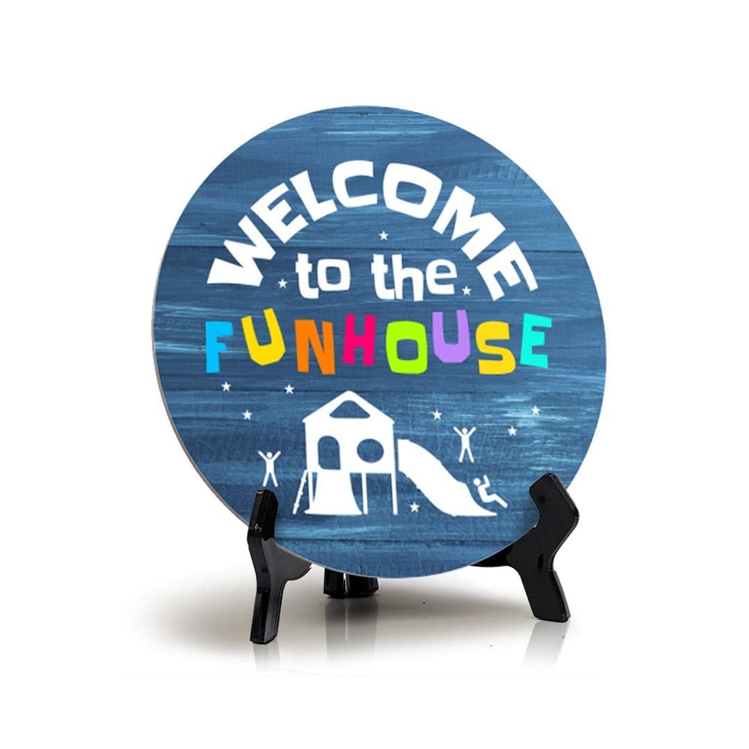 Welcome to the Funhouse Wood Color, Entrance Decor Circle Table Sign (5"x5")