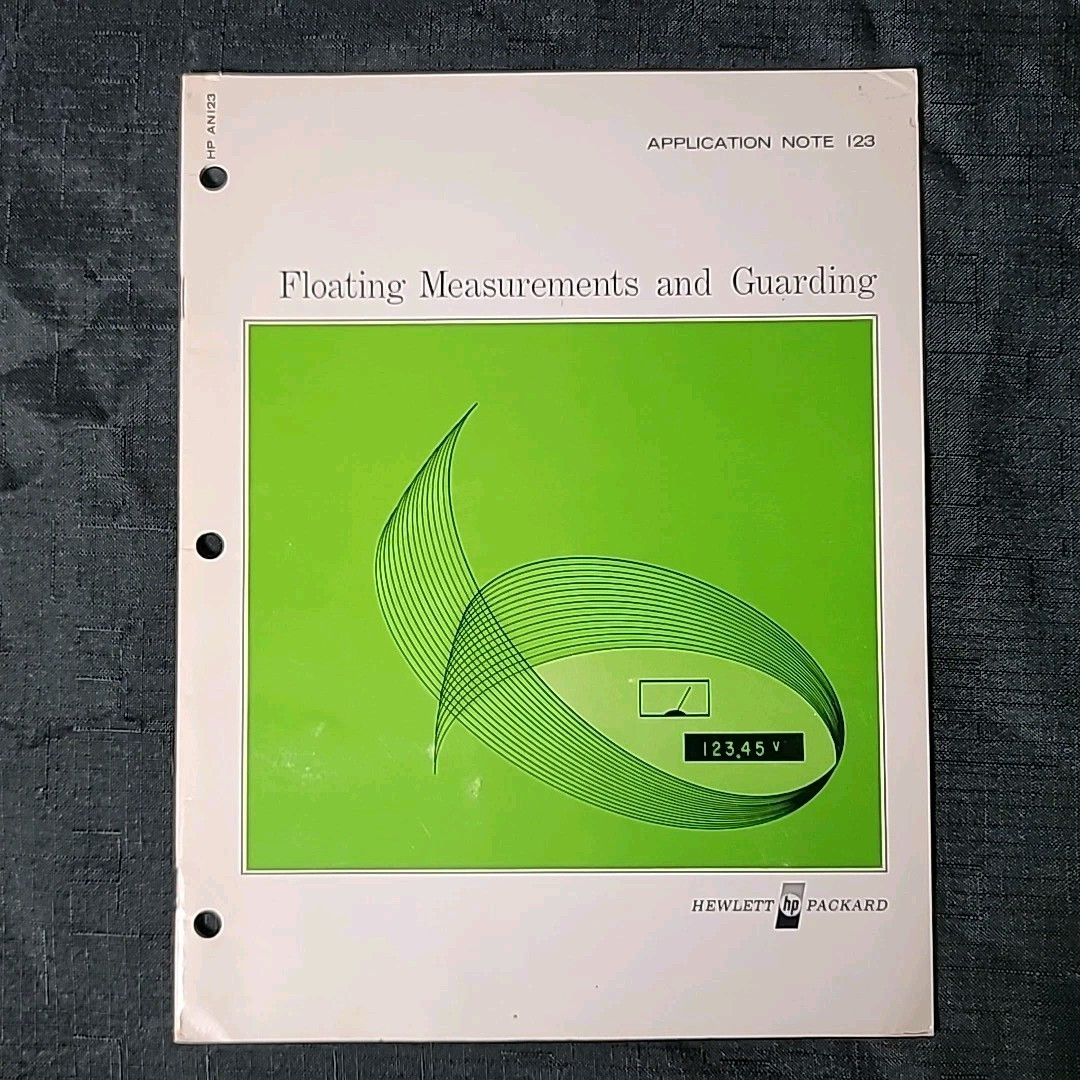 Hewlett-Packard HP Application Note 123 Floating Measurements & Guarding 1970