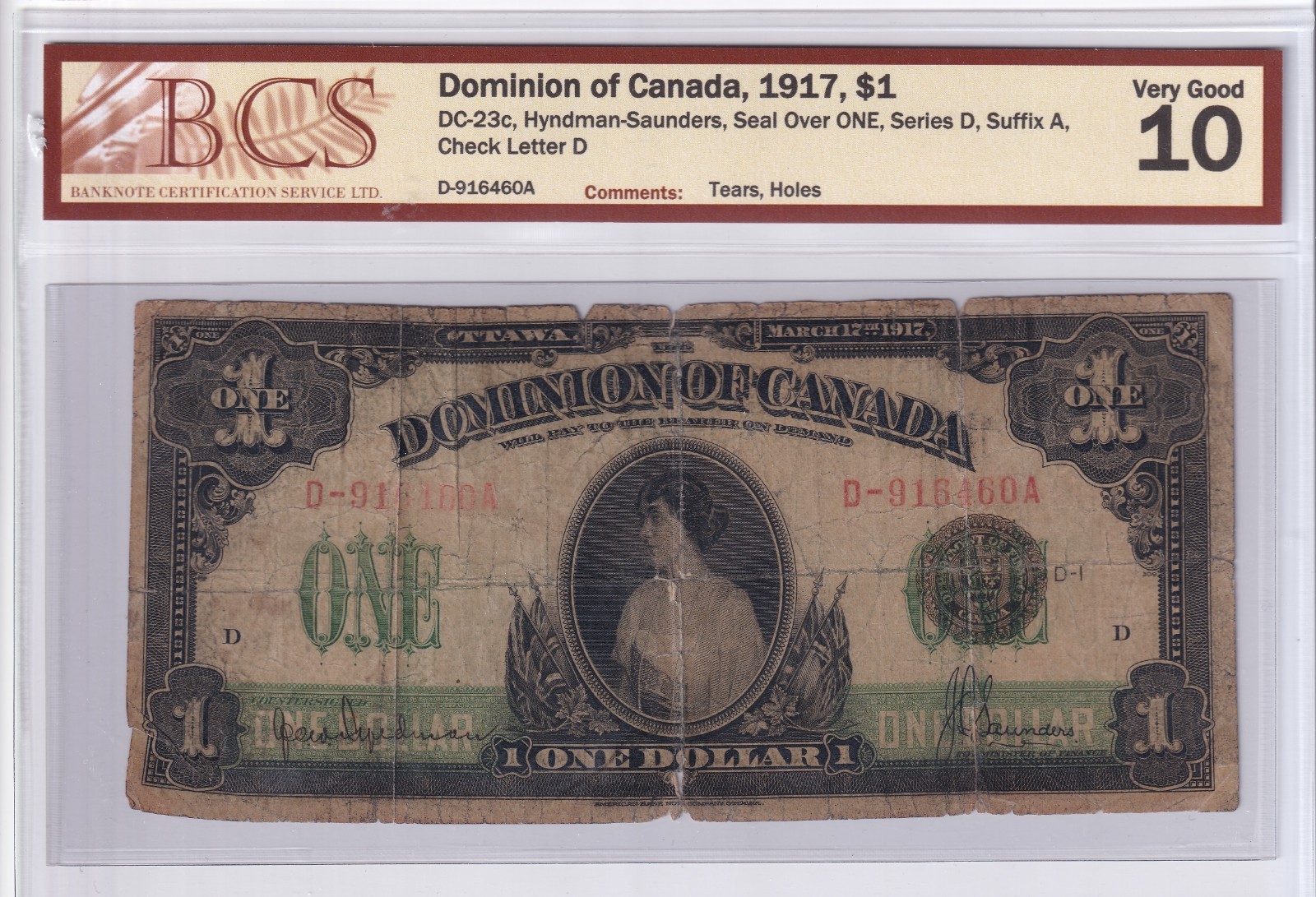 Dominion Of Canada 1917 $1 One Dollar Banknote BCS Graded VG10 Series D