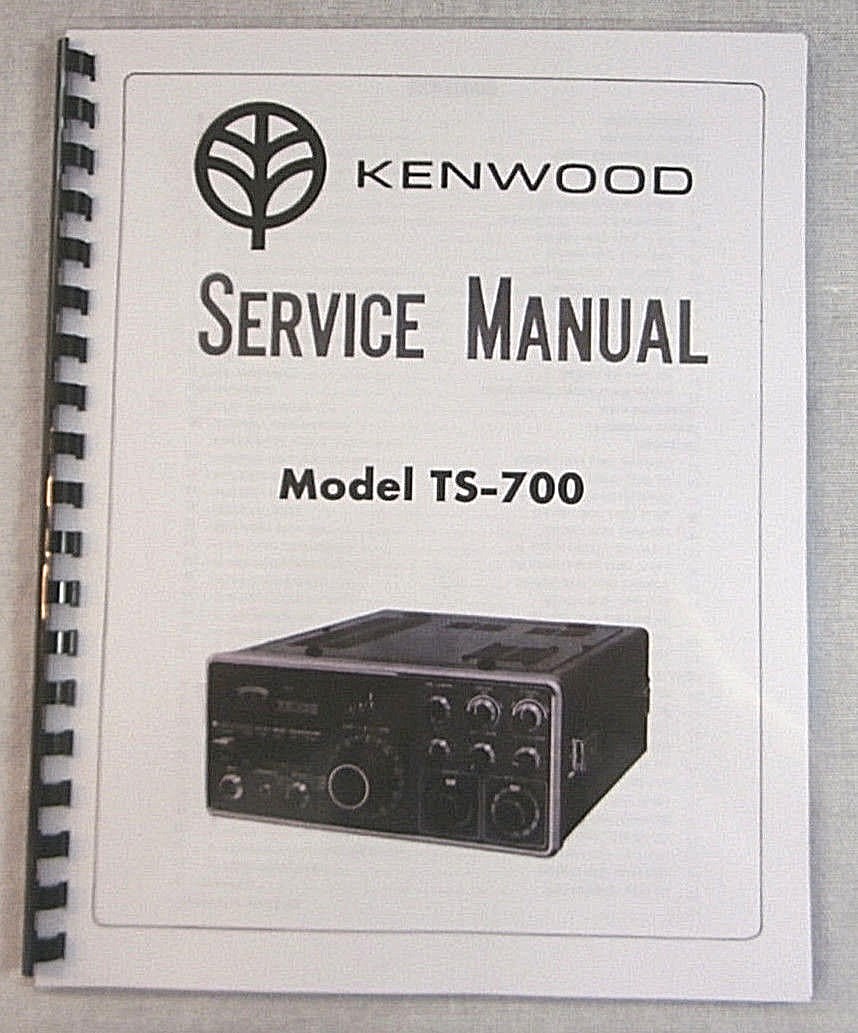 Kenwood TS-700 Service Manual: w/11"X17" Color Schematic & Card Stock Covers