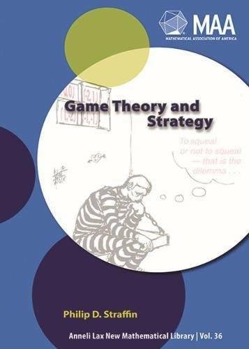 Game Theory and Strategy (New Mathematical Library, No. 36) - Paperback - GOOD