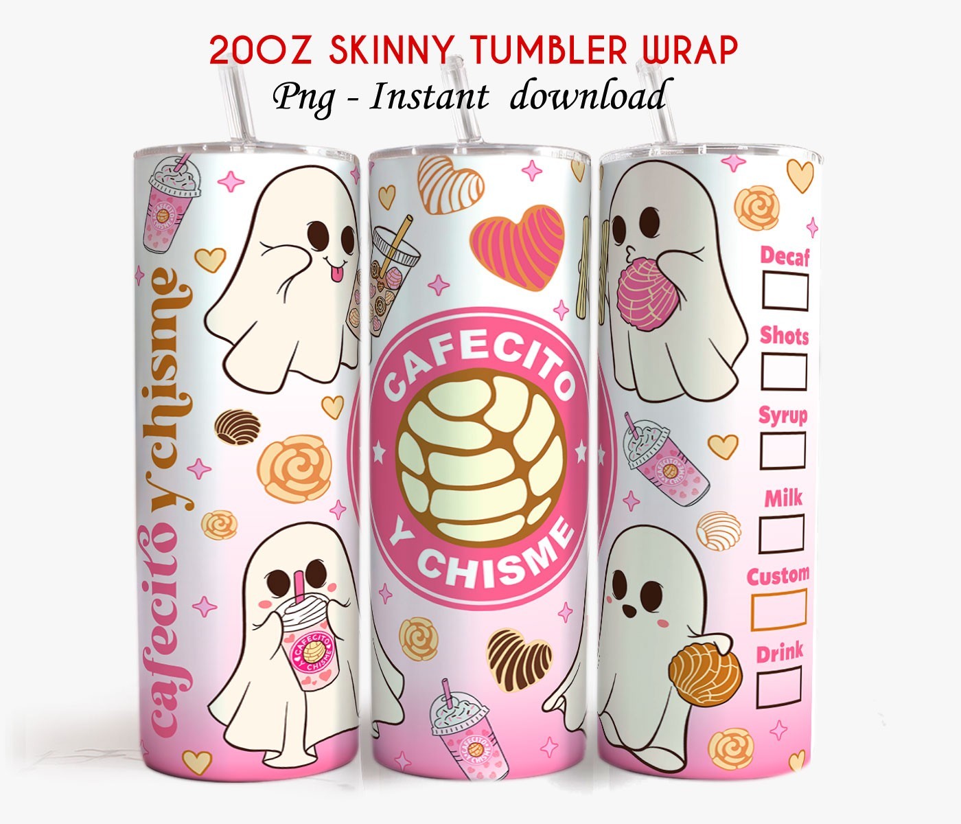 Cute Cafecito Y Chisme Tumbler Wrap, Cute Ghost Coffee Tumbler, Mexico Pan Dulce