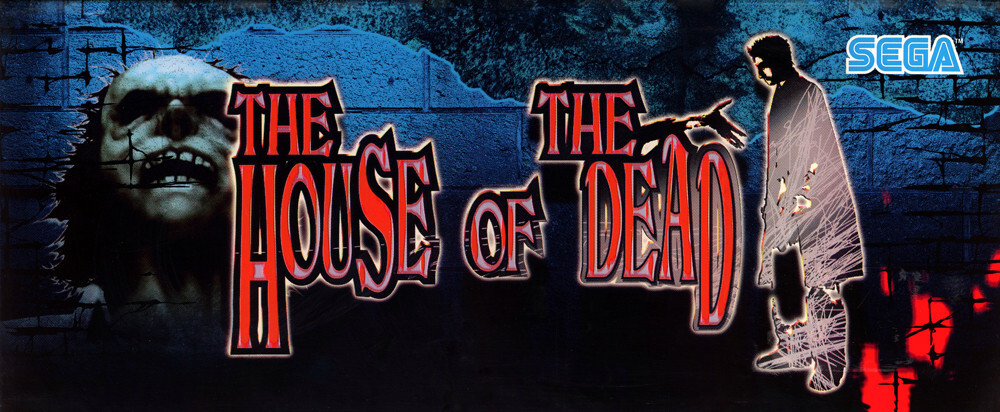 House of the Dead Arcade Marquee 28.9" x11.9" Deluxe Cabinets