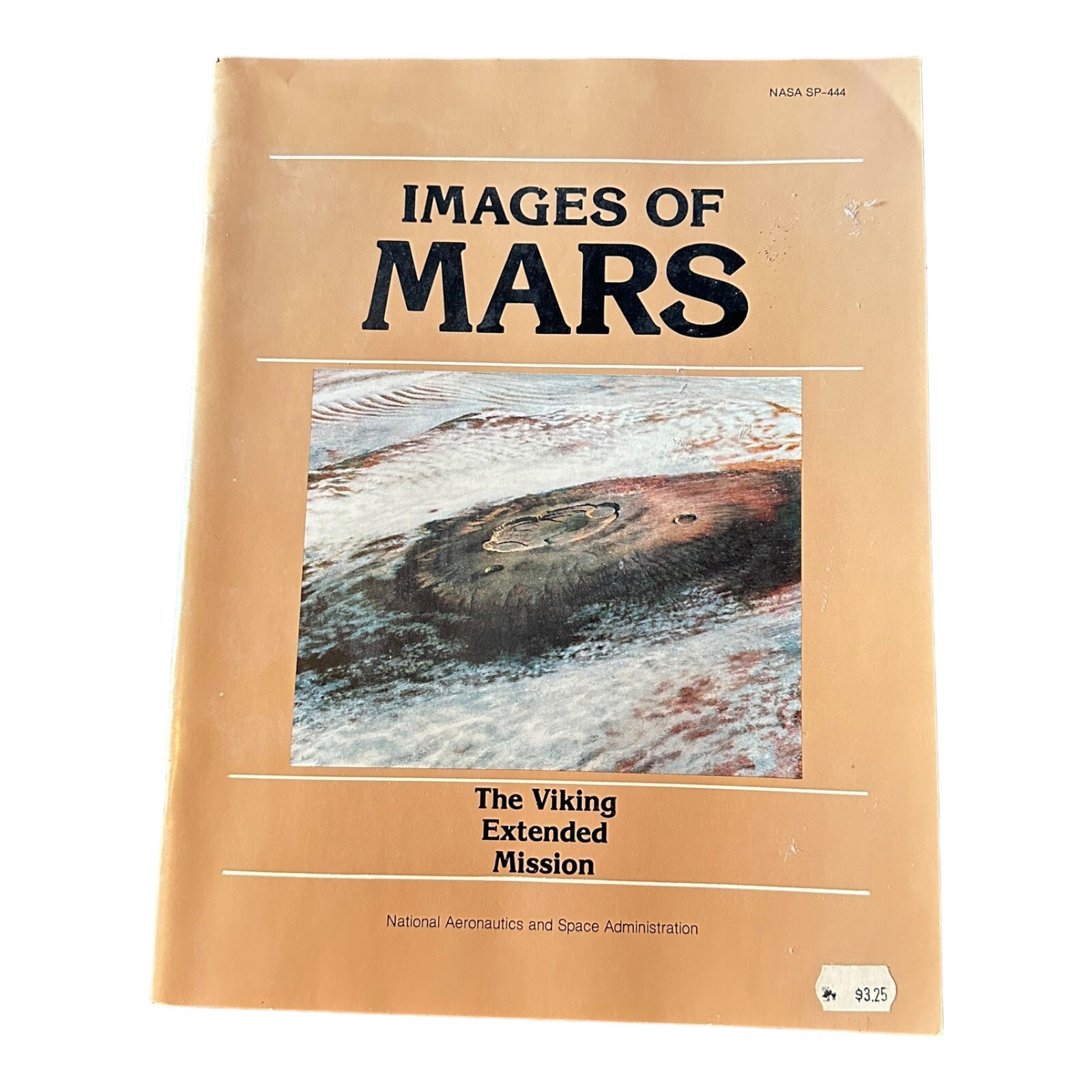Vintage 1980 NASA Publication IMAGES OF MARS The Viking Extended Mission SP-444