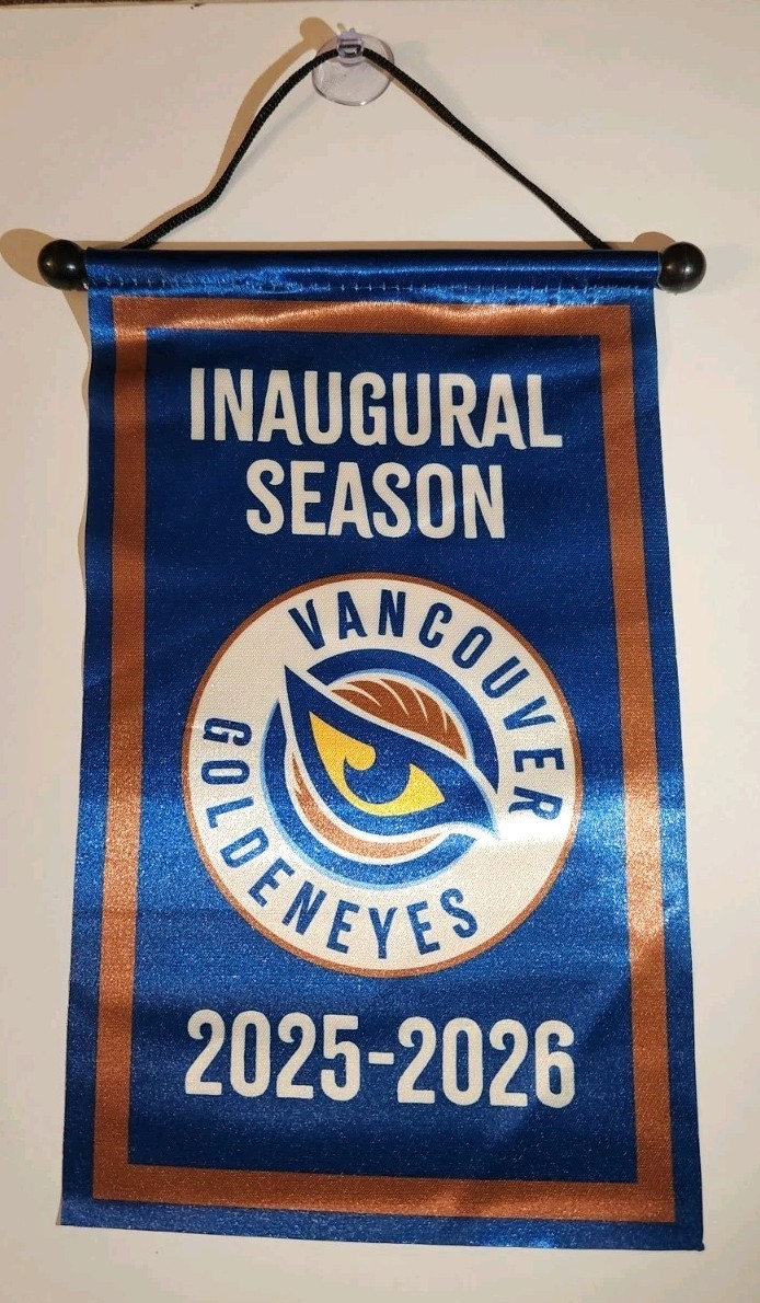 Vancouver Goldeneyes 2025-26 INAUGURAL SEASON Mini Banner SGA 12/16/2025 LIMITED